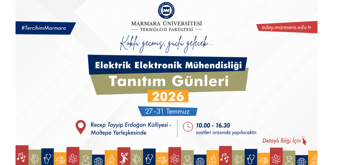 Tercih Tanıtım Günleri 27 Temmuz - 31 Temmuz tarihleri arasında Recep Tayyip Erdoğan Külliyesi - Maltepe Yerleşkesinde 10.00 - 16.30 saatleri arasında yapılacaktır.